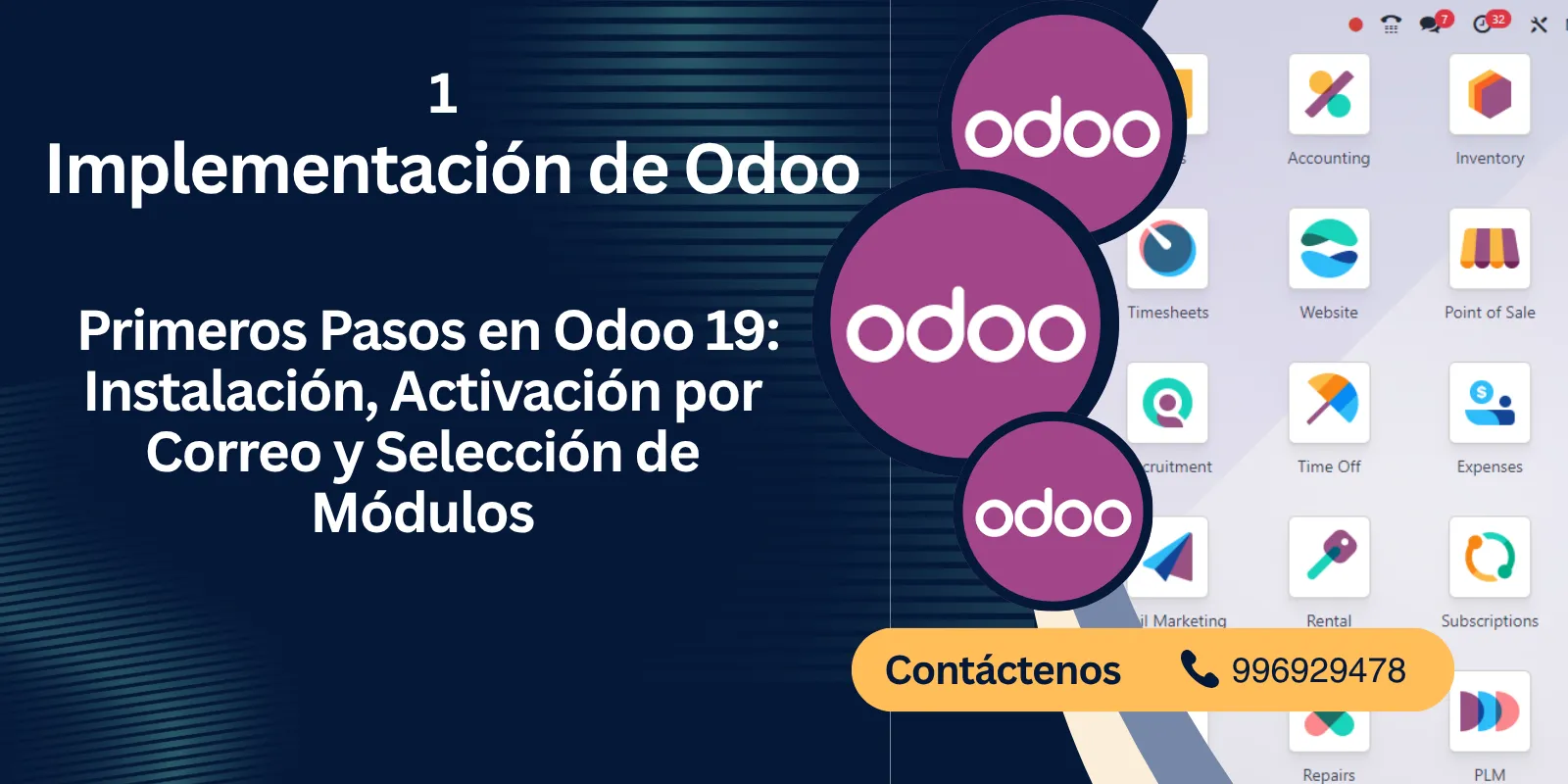 Cómo Configurar Odoo 18 / 19 Desde Cero: Base de Datos, Activación y Módulos Clave